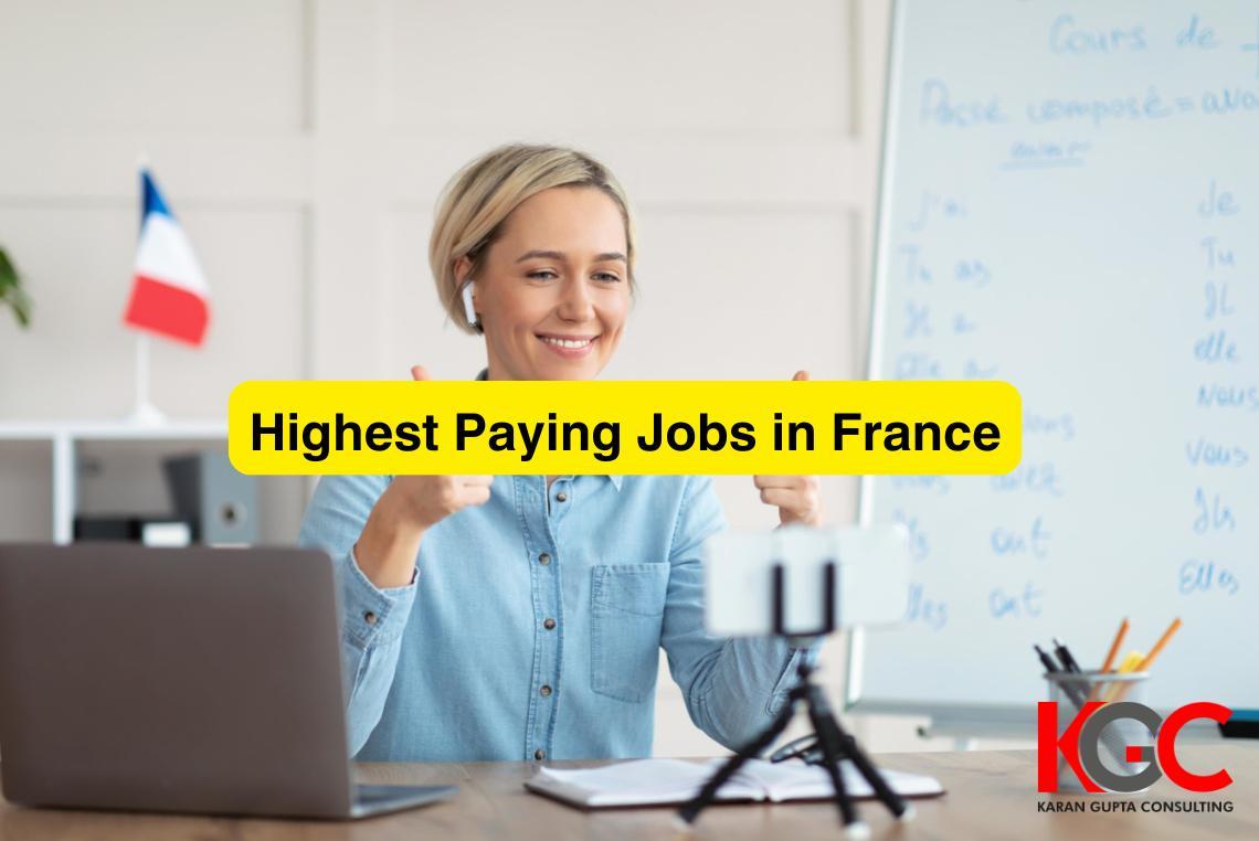 Top 10 Highest Paying Jobs France