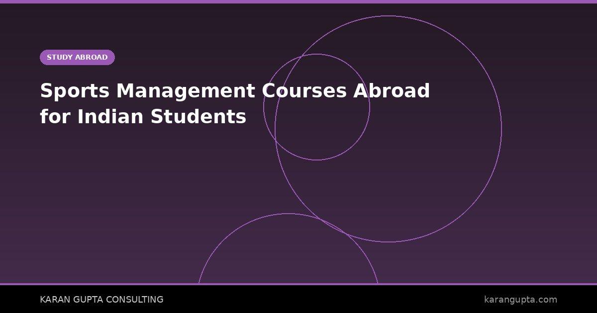 Sports Management Courses Abroad for Indian Students