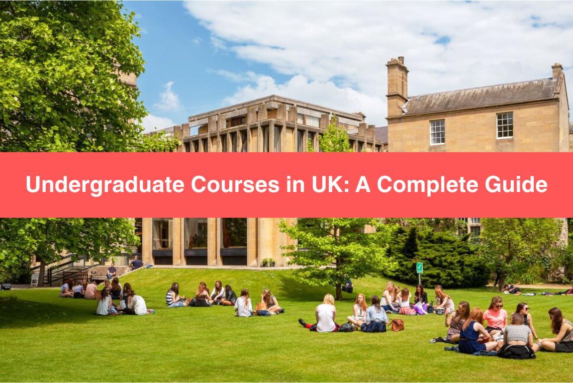 Undergraduate Courses in UK