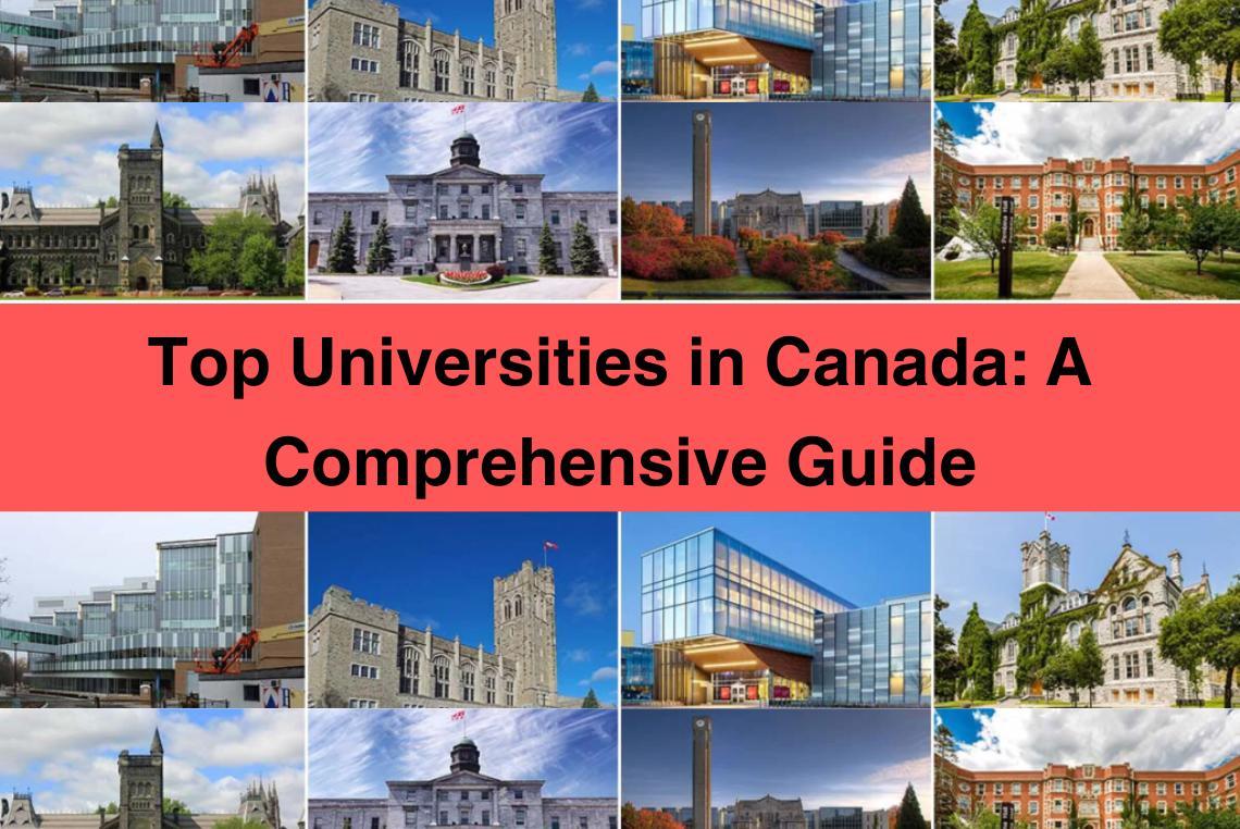 Top Universities in Canada: A Comprehens...